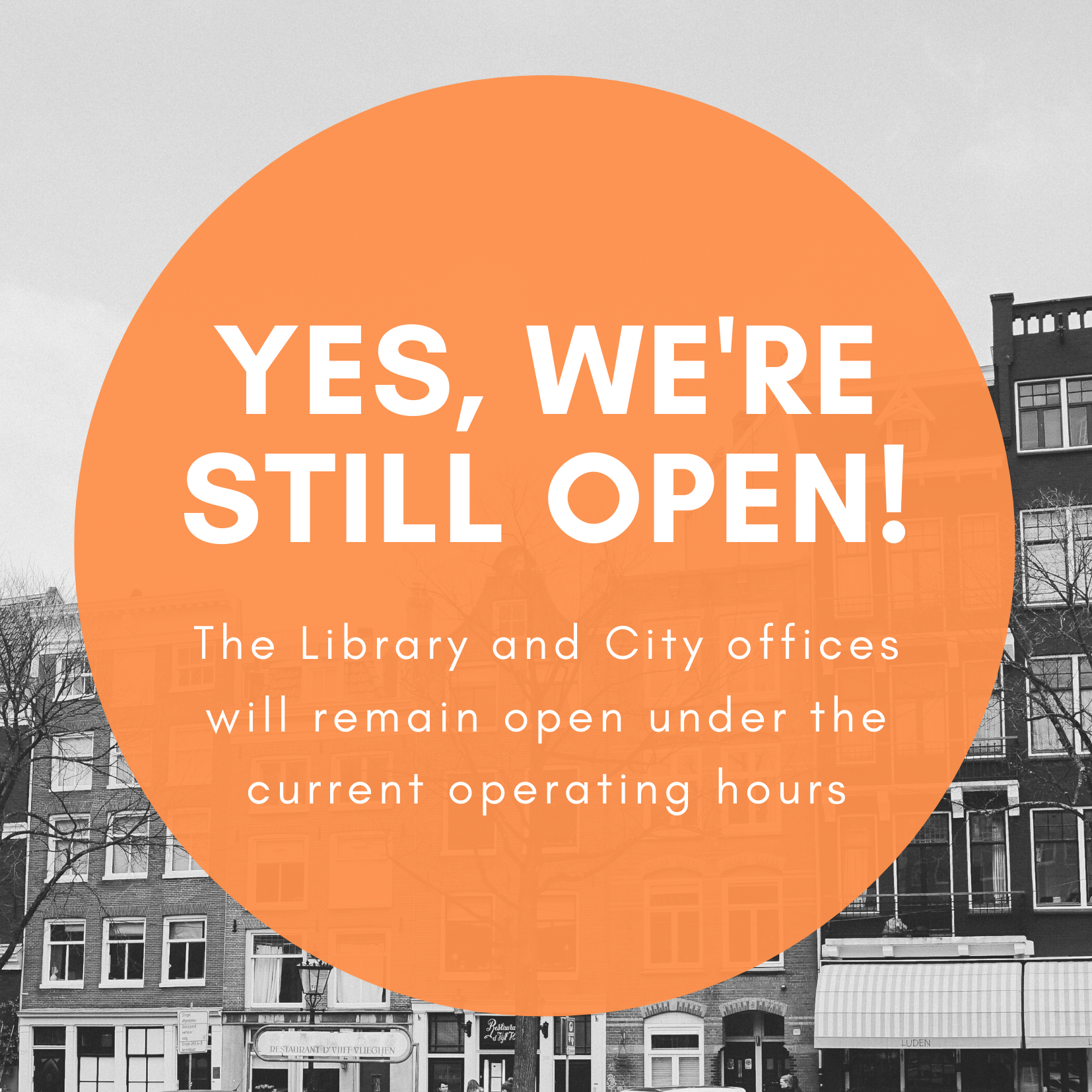 yes, we're open